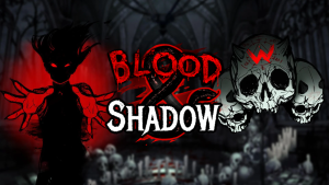 Blood and Shadow