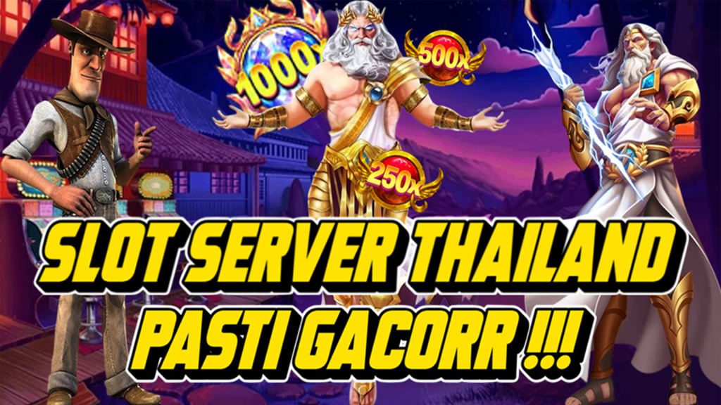 Slot Server Thailand